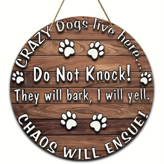 1pc Rustic Round Wooden Sign "Crazy Dogs Live Here" - Humorous Pet Owner Home & Farmhouse Door Decor | Perfect Gift For Dog Lovers | Wall Hanging With Paw Prints Design